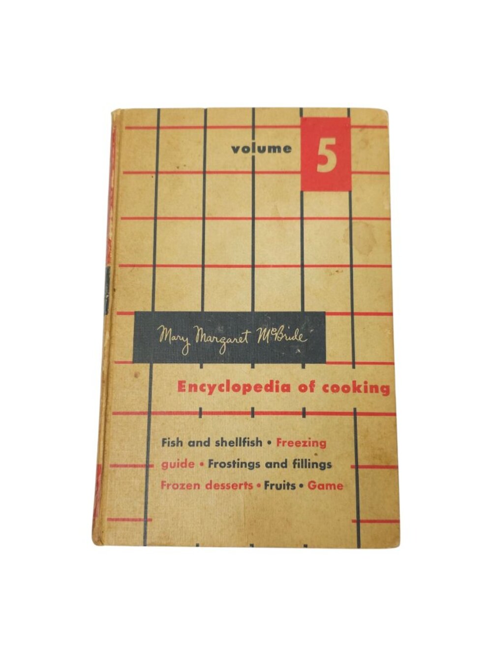 Mary Margaret McBride Encyclopedia of Cooking Volume 5 Vintage 1958 Cookbook HC